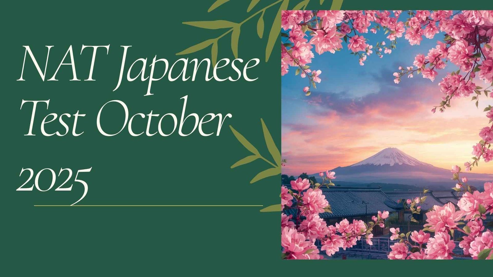 NAT+Japanese+Test+October+2025+%E2%80%93+Key+Dates%2C+Syllabus+%26+Registration+Steps