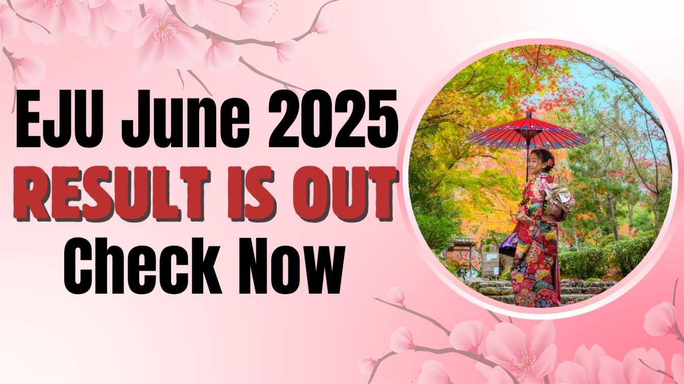 EJU+June+2025+Result+is+Out+Check+Now%3A+Your+Scores+Are+Live%2C+India%21