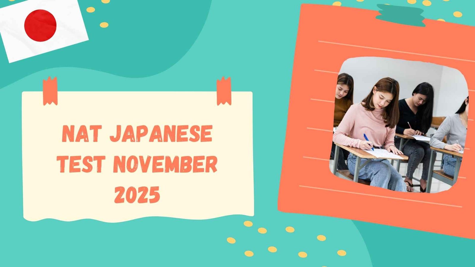 NAT Japanese Test November 2025: Full Details on Exam Date, Pattern & Preparation