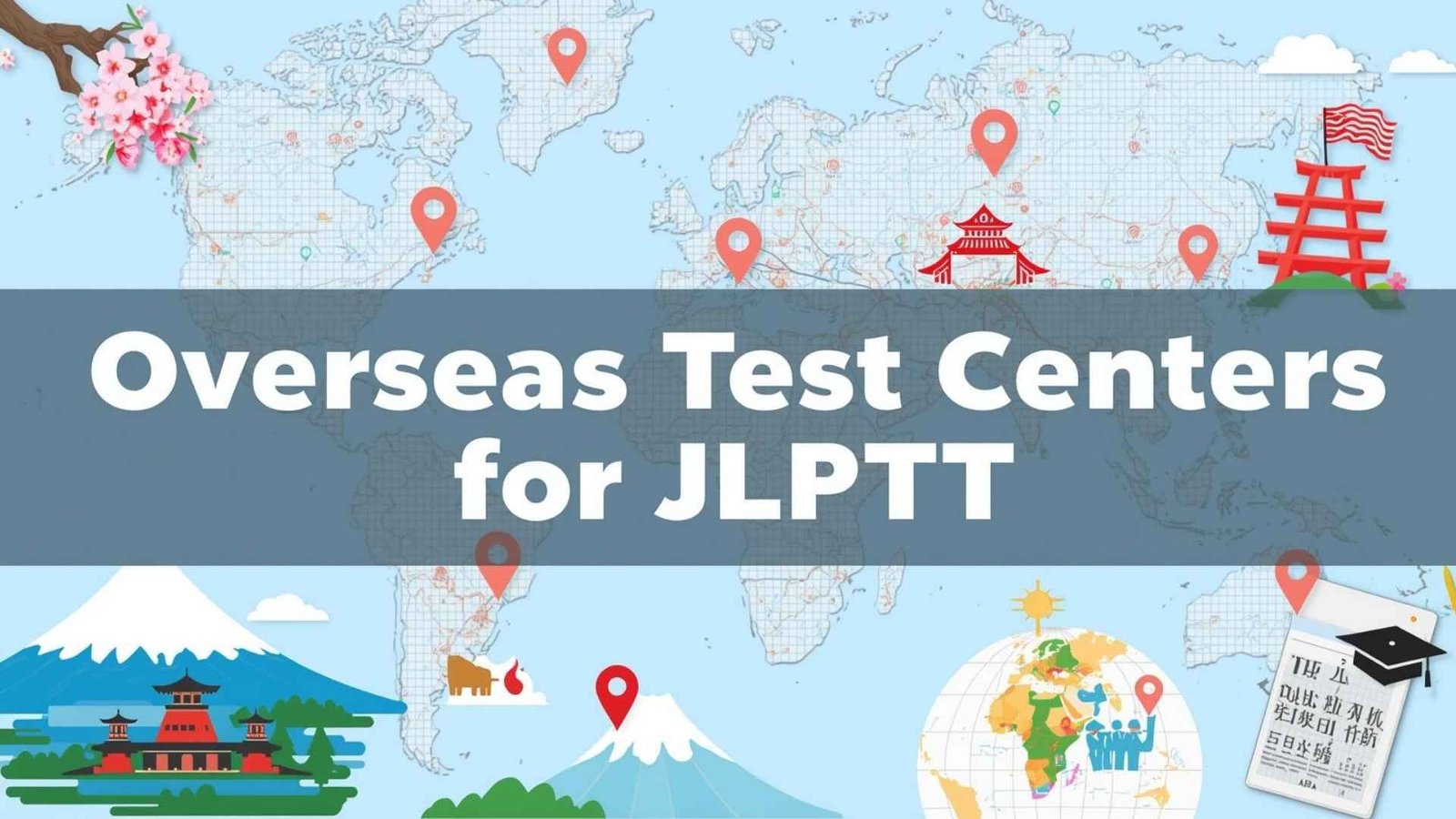 JLPT+2025+Test+Locations+and+Local+Host+Institutions+%E2%80%93+Complete+Guide