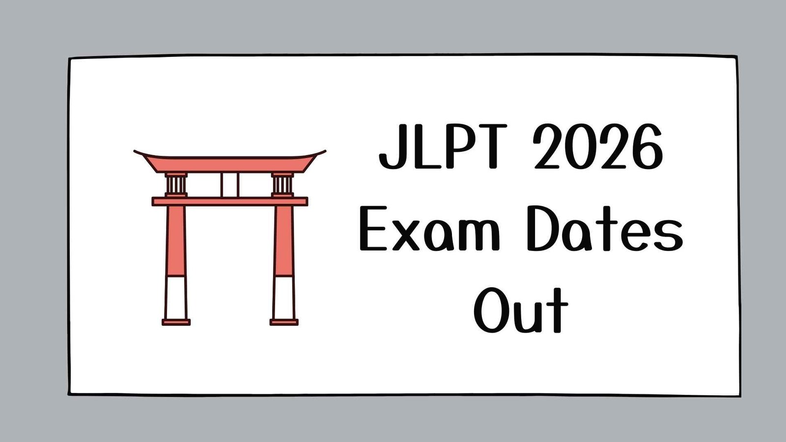JLPT+2026+Exam+Dates+Out%3A+Test+Dates%2C+Application+Process+%26+Preparation+Plan